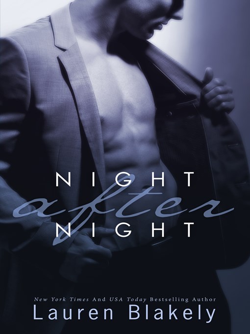 Title details for Night After Night by Lauren Blakely - Available